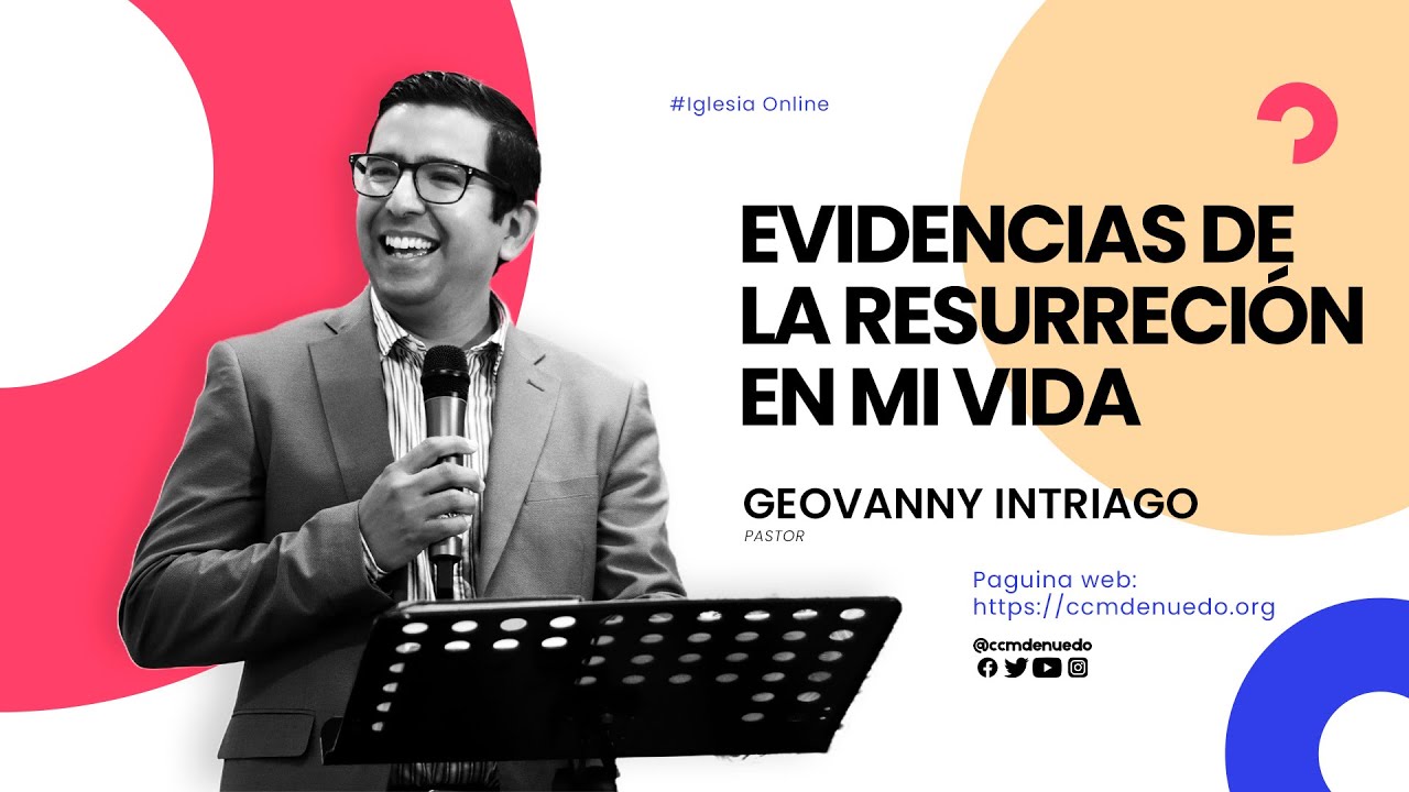 evidencias de la resurrección Ministerio Denuedo