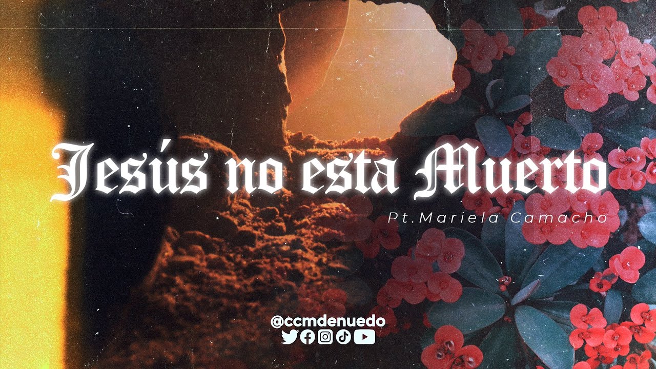 Jesús no está muerto - Prédicas Cristianas - Ministerio Denuedo