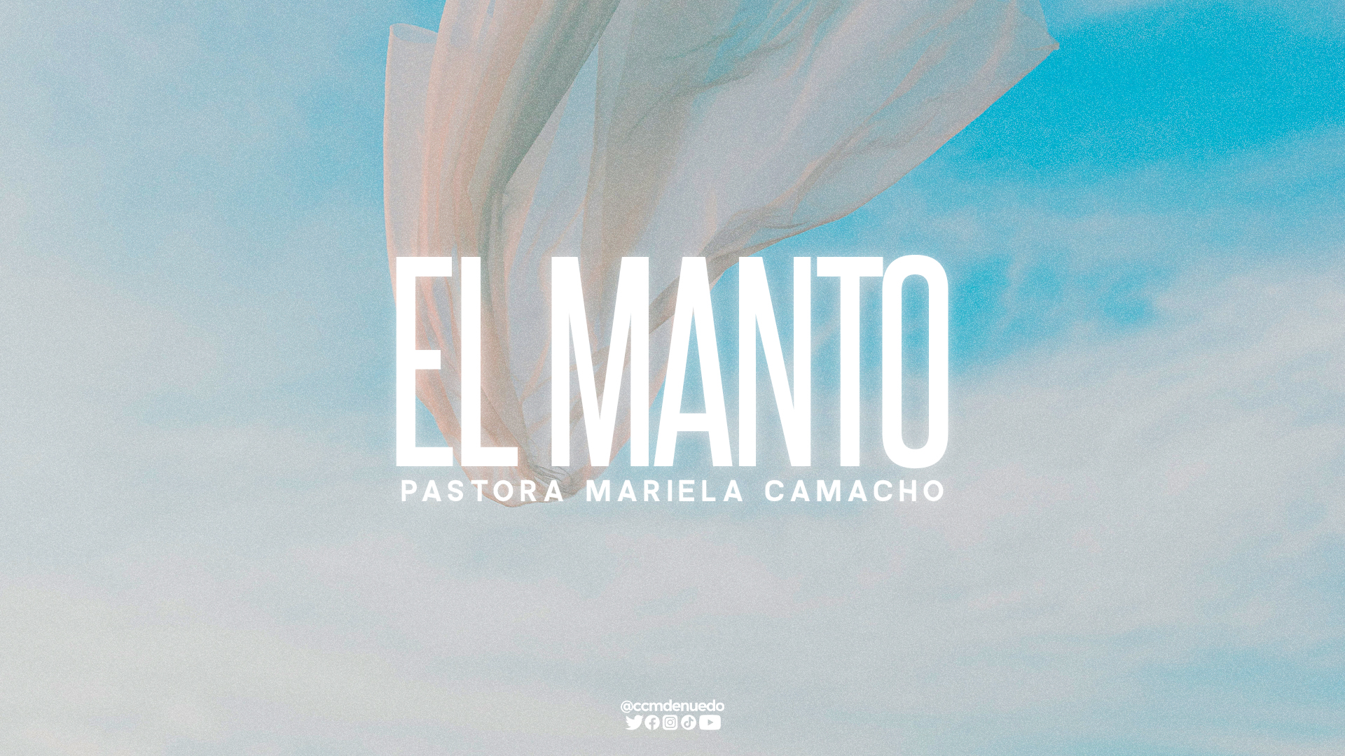 El manto - predica cristiana-iglesia denuedo